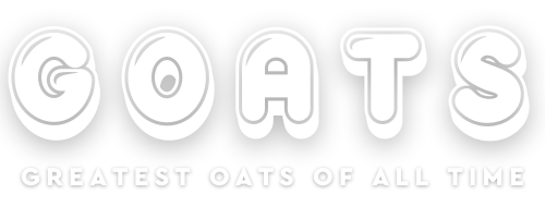 GOATS: Greatest Oats of All Time